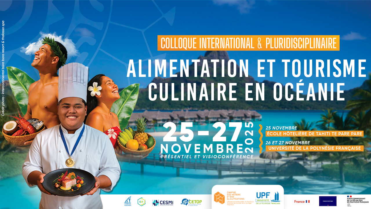 Colloque International & pluridisciplinaire : Alimentation et tourisme culinaire en Océanie